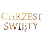 Napis „Chrzest Święty” - Złote pojedyncze litery na ściankę dekoracyjną