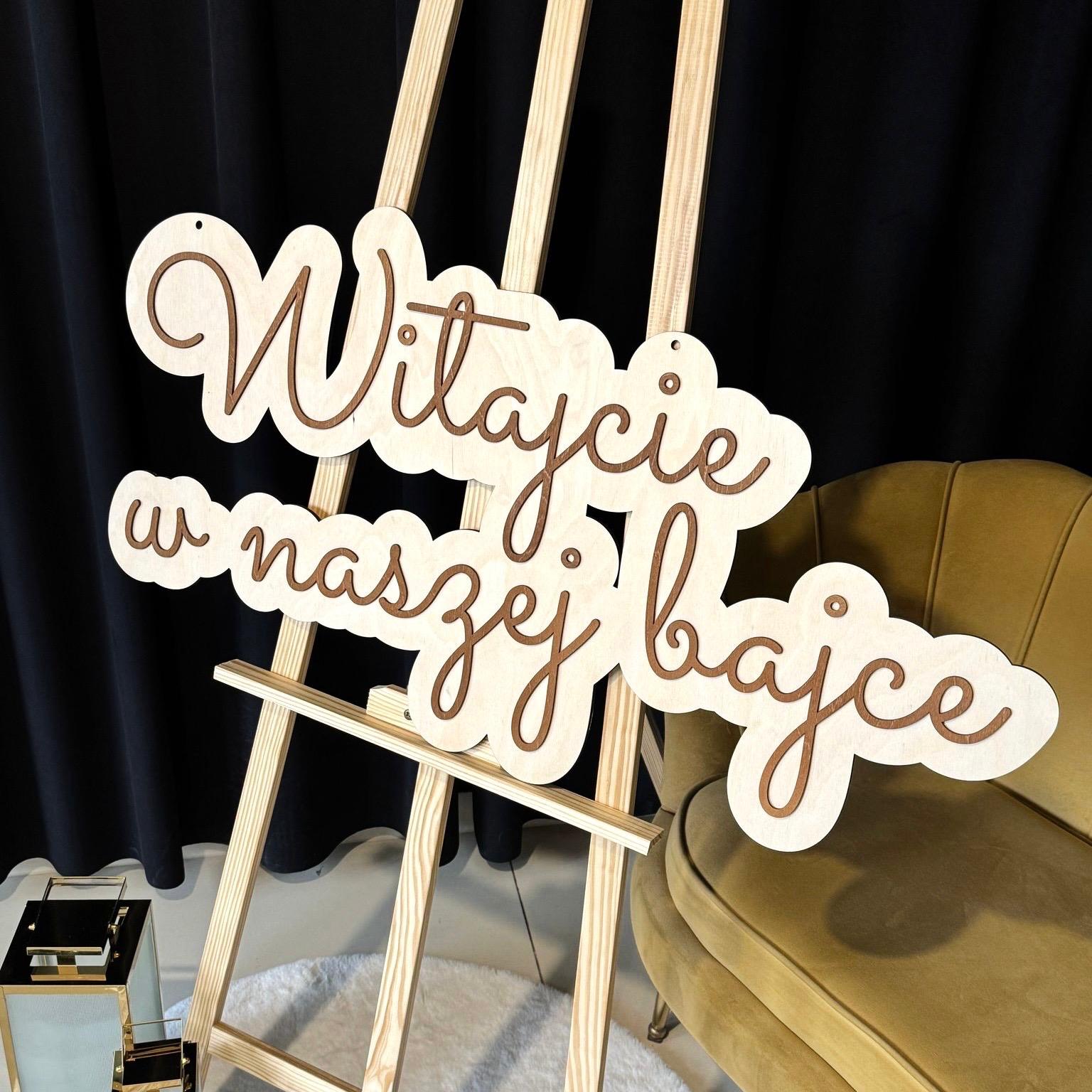 Witajcie w naszej bajce - napis drewniany