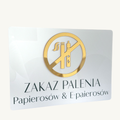 Tabliczka BHP – Zakaz palenia papierosów- biała,złota plexi poziom